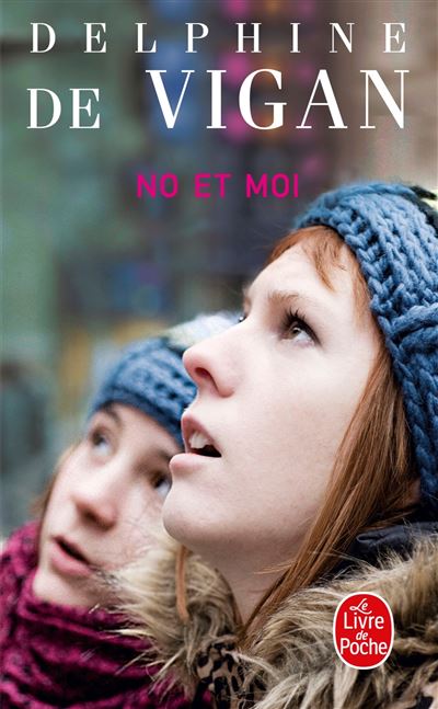 No et moi, Delphine de Vigan